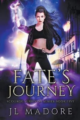 Fate's Journey By Madore 9781990853081 (Paperback)