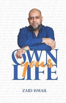 Own Your Life By Ismail 9781990938092 (Paperback)