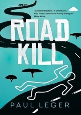 Road Kill By Paul Leger 9781990952982 (Paperback)