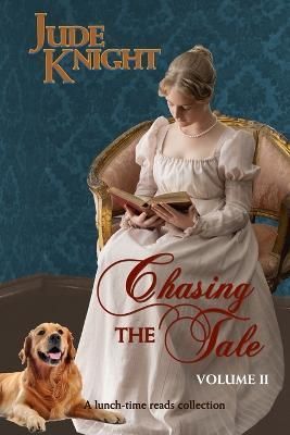 Chasing the Tale By Jude Knight 9781991154354 (Paperback)