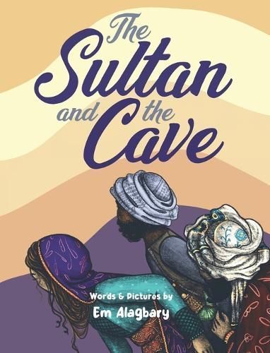 Sultan And The Cave By Alagbary 9781991162557 (Hardback)