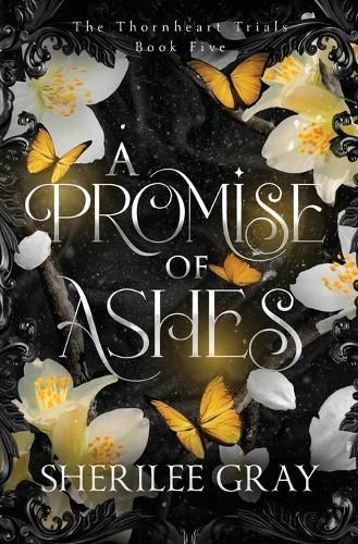 A Promise of Ashes By Sherilee Gray 9781991180650 (Paperback)