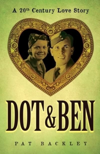 Dot & Ben By Backley 9781991194442 (Paperback)