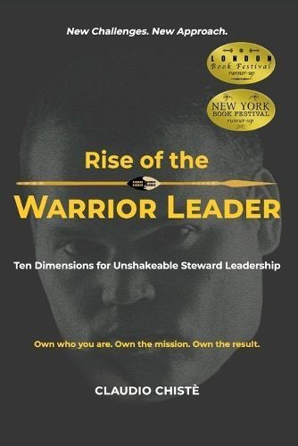 Rise of the Warrior Leader By Claudio Chiste 9781991219794 (Paperback)