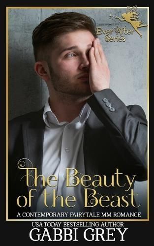 The Beauty of the Beast By Gabbi Grey 9781998053285 (Paperback)