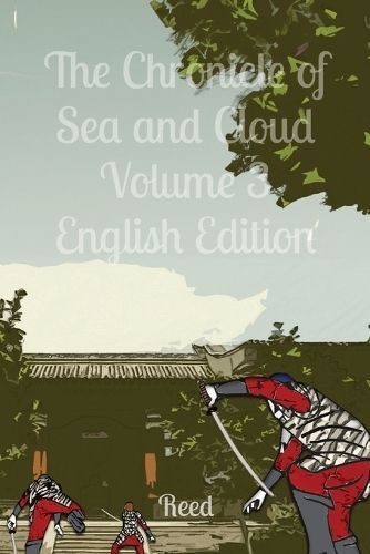 The Chronicle of Sea and Cloud Volume 3 English Edition By Reed Ru