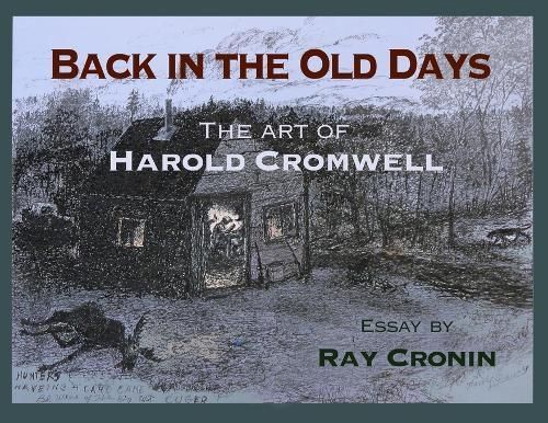 Back in the Old Days By Cromwell 9781998149223 (Paperback)
