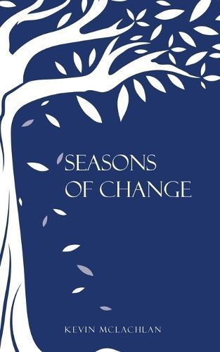 Seasons of Change By McLachlan 9781998190508 (Paperback)
