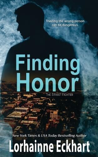 Finding Honor By Lorhainne Eckhart 9781998775750 (Paperback)