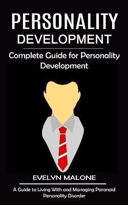 Personality Development By Malone 9781998901159 (Paperback)