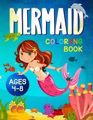 Kids Mermaid Coloring By Hall 9781999094416 (Paperback)