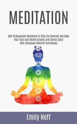 Meditation By Neff 9781999221898 (Paperback)