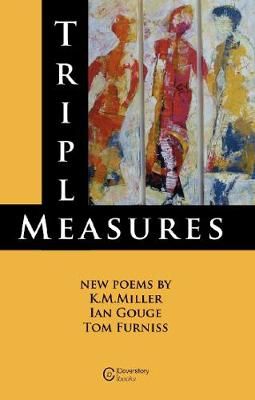 Triple Measures By K M Miller 9781999302771 (Paperback)