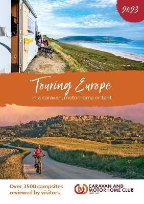 Touring Europe 2023 By Caravan Club 9781999323677 (Paperback)
