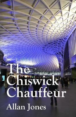 Chiswick Chauffeur By Jones 9781999381394 (Paperback)