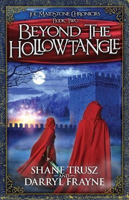 Beyond the Hollowtangle By Trusz 9781999549503 (Paperback)