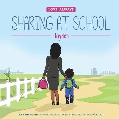 Sharing at School 9781999553937 (Paperback)