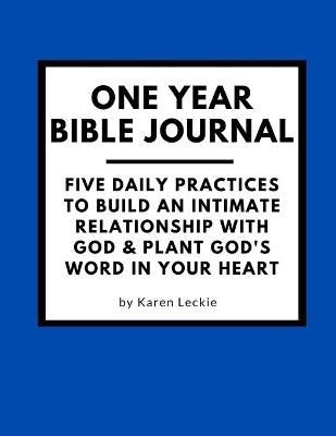 One Year Bible Journal By Karen Leckie 9781999563998 (Paperback)