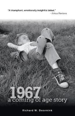 1967 - a coming of age story By Doornink 9781999566005 (Paperback)