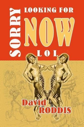 Sorry Looking for Now LOL 9781999567514 (Paperback)