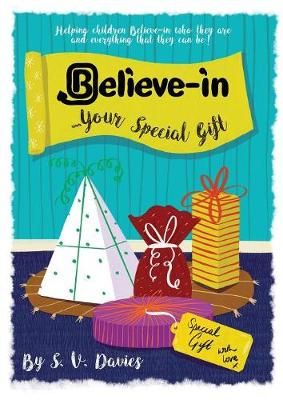 Believe-in Your Special Gift By Davies 9781999596378 (Paperback)