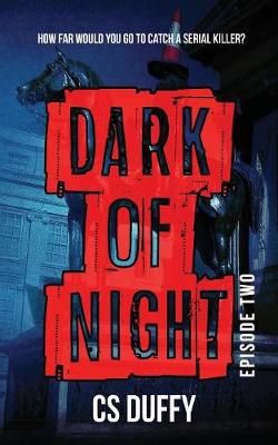 Dark of Night By Duffy 9781999625610 (Paperback)