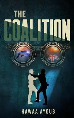 The Coalition By Ayoub, Hawaa 9781999626112 (Paperback)