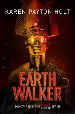 Earth Walker By Karen Payton Holt 9781999661441 (Paperback)