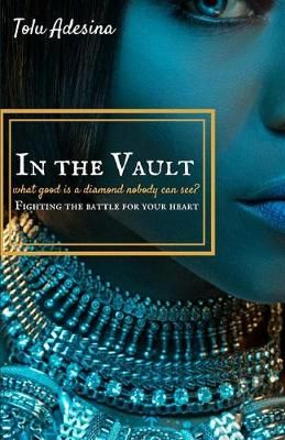 In the Vault By Adesina 9781999668617 (Paperback)