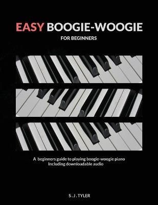 Easy Boogie Woogie By Tyler 9781999747855 (Paperback)