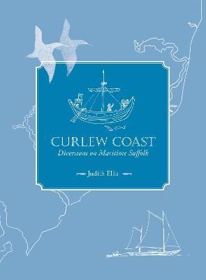 Curlew Coast By Judith Ellis 9781999783938 (Hardback)