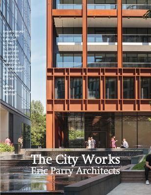 City Works: Eric Parry Architects By Latham 9781999793135 (Hardback)