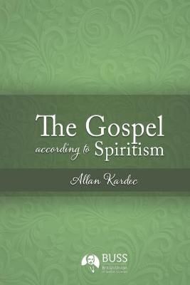 Gospel According to Spiritism By Janet Duncan 9781999904333