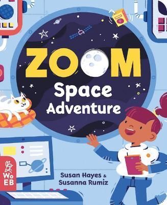 Zoom Space Adventure 9781999967987 (Board book)