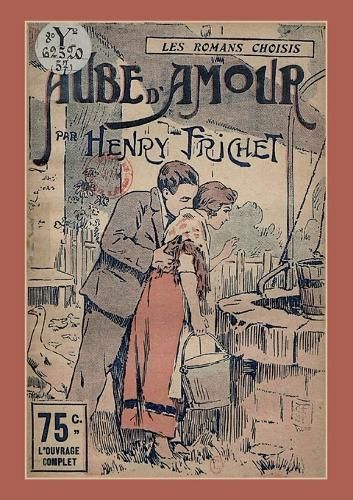Carnet Blanc: Aube d'Amour By Frichet-H 9782011171696 (Paperback)