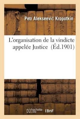 L'Organisation de la Vindicte Appelee Justice 9782011941138