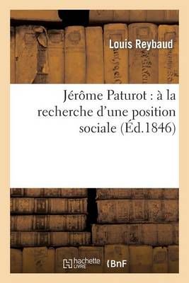 Jérôme Paturot : à la recherche d'une position sociale. Tome 2