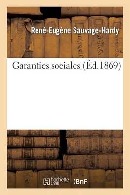 Garanties Sociales By Rene-Eugene Sauvage-Hardy 9782012466340