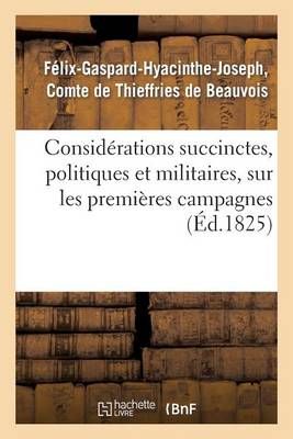 Considerations Succinctes, Politiques Et Militaires, Sur Les Premieres Campagnes Plan d'Une
