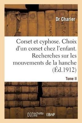 Corset Et Cyphose. Le Choix d'Un Corset Chez Les Enfants By Dr Charier