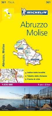 Abruzzo & Molise - Michelin Local Map 361 By Michelin 9782067126701