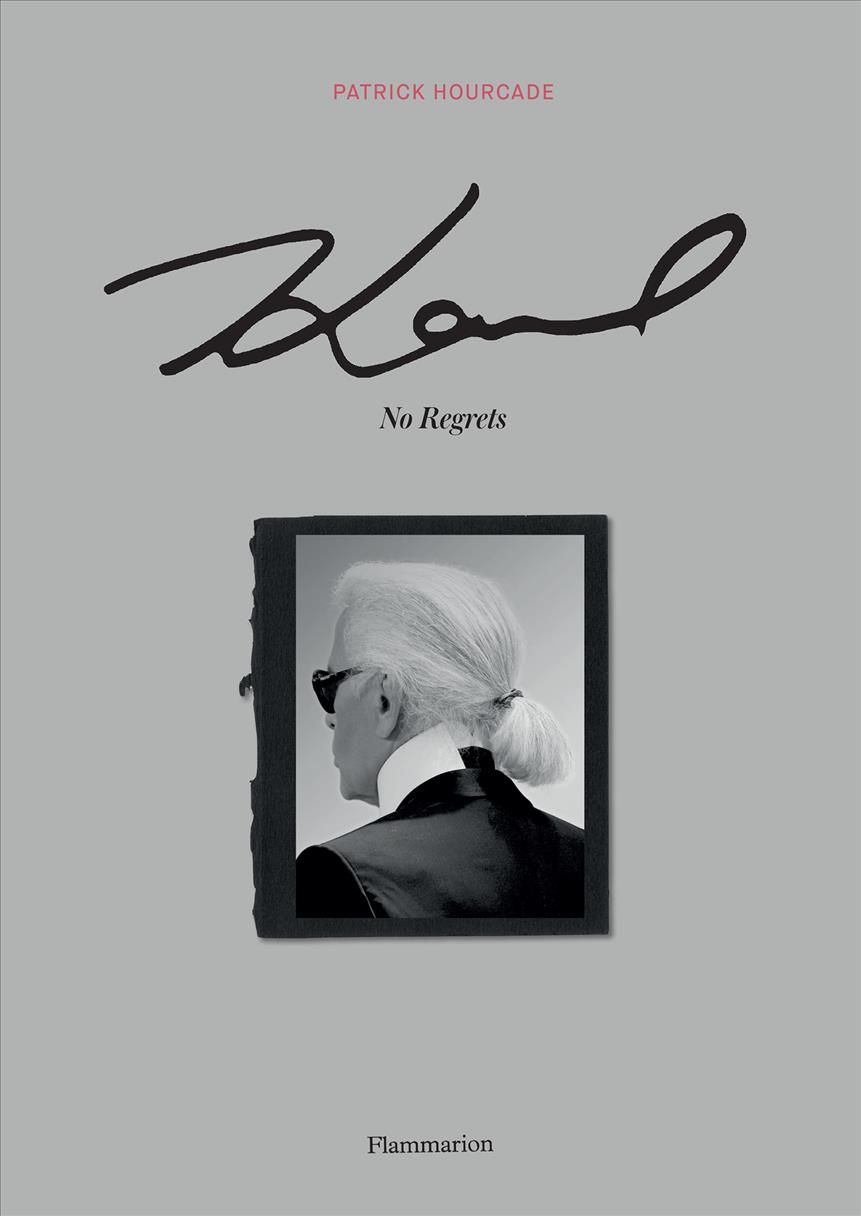 Karl - No Regrets By Patrick Hourcade 9782080243713 (Hardback)