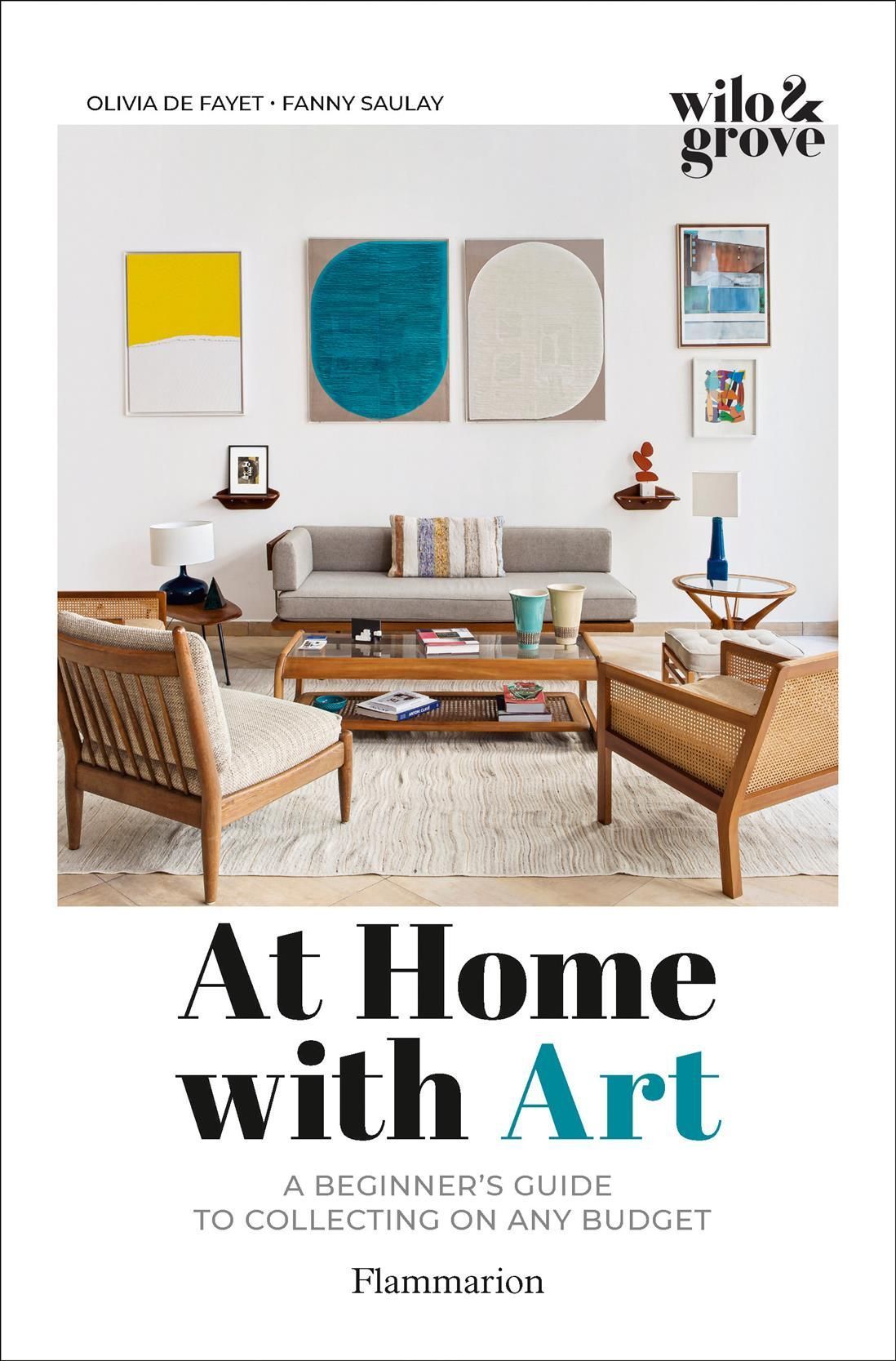 At Home With Art By Olivia de Fayet, Fanny Saulay 9782080261342