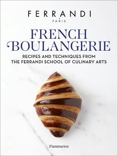 French Boulangerie By Ferrandi Paris (School) (issuing body)