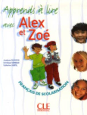 Alex Et Zoe Et Compagnie 9782090354867 (Paperback)