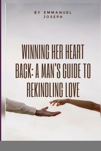 Winning Her Heart Back By Emmanuel Joseph 9782164322983 (Paperback)