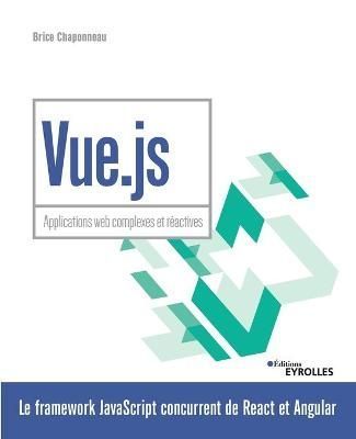 Vue.js By Chaponneau 9782212677836 (Paperback)