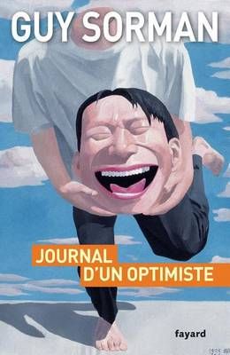 Journal d'un optimiste By Sorman-G 9782213666563 (Paperback)