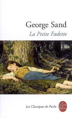Petite Fadette By George Sand 9782253003748 (Paperback)
