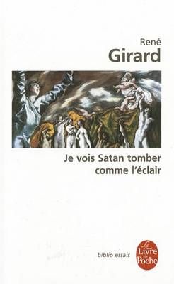 Je Vois Satan Tomber Comme L'eclair By Rene Girard 9782253942641